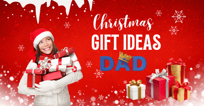 Christmas Gifts for Dad: Thoughtful Ideas He’ll Actually Love