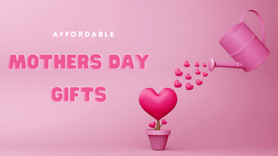 Affordable Personalized Mother’s Day Gifts: Thoughtful & Budget-Friendly Ideas
