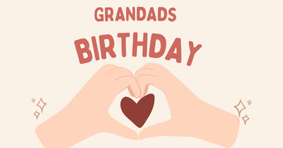 What to Do for a Grandpas Birthday to make the day Extra Special