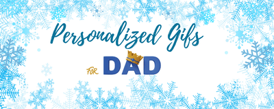 Celebrate Dad with Thoughtful Personalized Gifts He’ll Treasure Forever