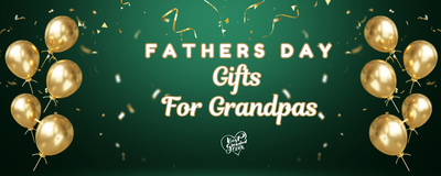 Thoughtful & Unique Father’s Day Gifts for Grandpa