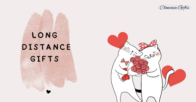 Thoughtful Long Distance Gifts to show your love