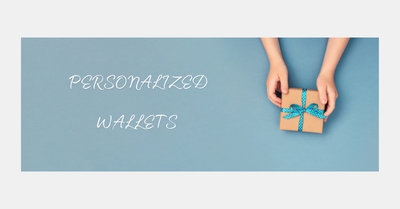 Personalized Wallet – Super Present for the Man in Your Life