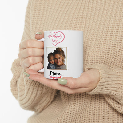 Photo Mug, Happy Mothers Day Gift