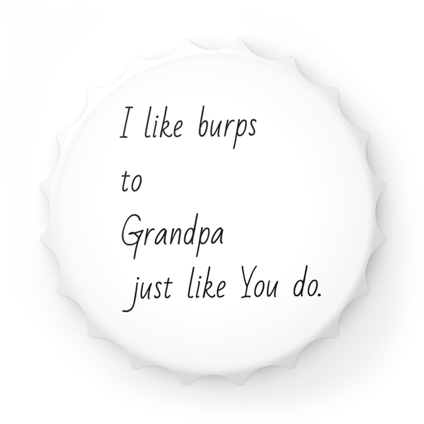 Bottle Opener, Gift for Grandpa