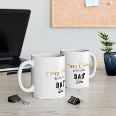 Happy Birthday Mug Gift, Dad Gift
