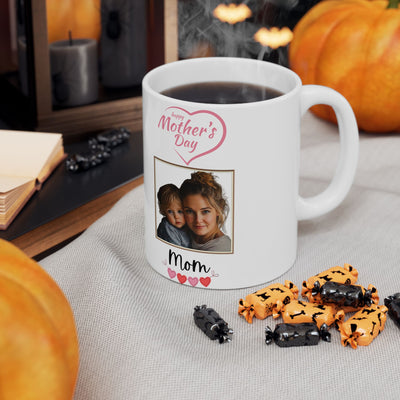 Photo Mug, Happy Mothers Day Gift