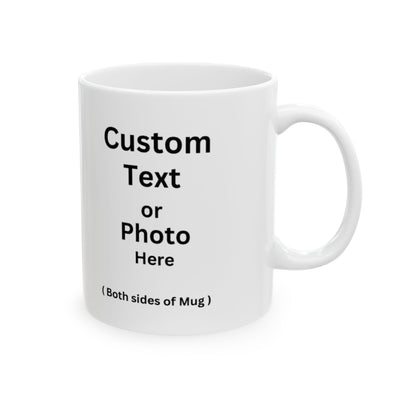 Personalized Coffee , Custom Coffee Mug